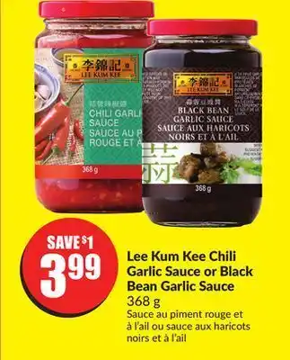 FreshCo Lee kum kee chili garlic sauce or black offer