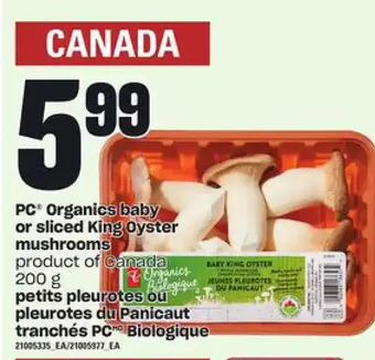 Independent Grocer Pc organics baby or sliced king oyster mushrooms offer