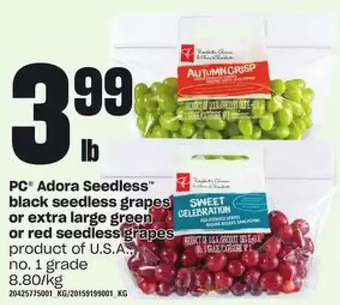 Zehrs Markets Pc adora seedless black seedless grapes or extra large green or red seedless grapes offer