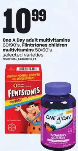 Zehrs Markets One a day adult multivitamins, flintstones children multivitamins offer
