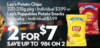 Longo's Lay's potato chips 220-235g pkg • individual $3.99 or lay's poppables potato snacks 130g pkg • offer