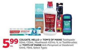 Rexall Colgate, hello or tom's of maine toothpaste 62ml-133ml, mouthwash 437ml-1l or toothbrushes or tom's of maine anti-perspirant offer