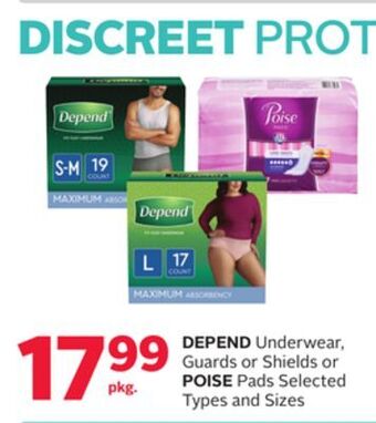 Rexall Depend underwear, guards or shields or poise pads offer