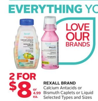 Rexall Rexall brand calcium antacids or bismuth caplets or liquid offer
