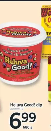 Fortinos Heluva good! dip offer