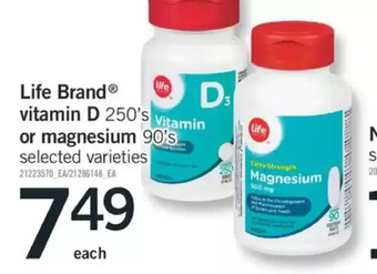 Fortinos Life brand vitamin d or magnesium offer