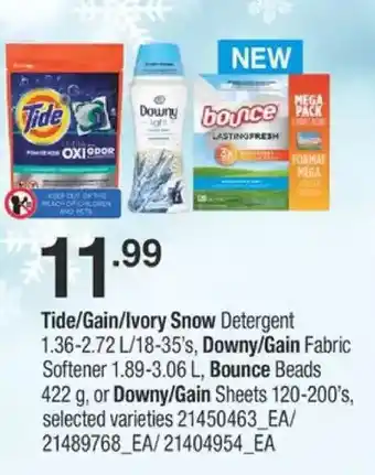 Fortinos Tide/gain/ivory snow detergent, lowny/gain fabric softener, bounce beads or downy/gain sheets offer