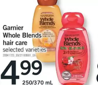 Fortinos Garnier whole blends hair care offer