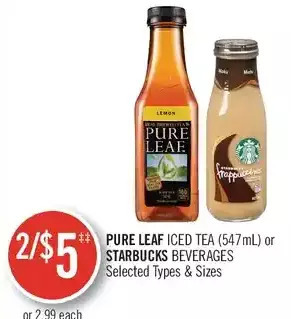 Shoppers Drug Mart Pure leaf iced tea or starbucks beverages offer