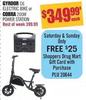 Shoppers Drug Mart Gyroor c6 electric bike or cobra 200w power station offer