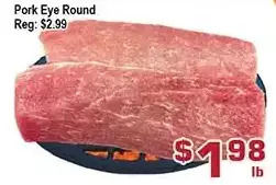 Top Food Supermarket Pork eye round offer
