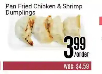 Nations Fresh Foods Pan fried chicken & shrimp dumplings offer