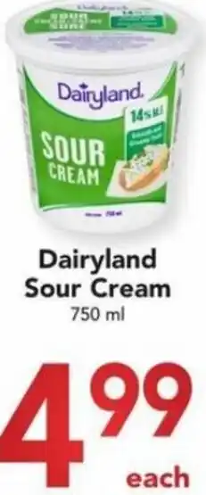 Buy-Low Foods Dairyland Sour Cream 750 ml offer