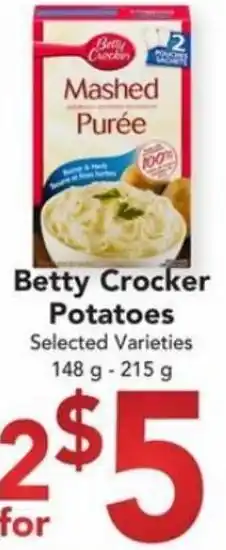 Buy-Low Foods Betty Crocker Potatoes 148 g-215g offer
