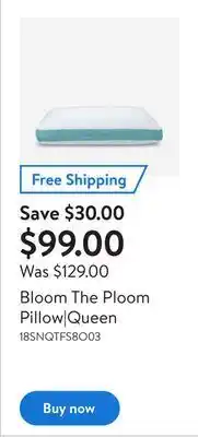 Walmart Bloom the ploom pillow|queen offer