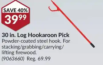 Princess Auto Forest king 30 in. log hookaroon pick offer