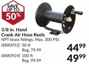 Princess Auto 3/8 in. hand crank air hose reels 50 ft | 100 ft offer