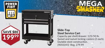 Princess Auto Power fist slide-top steel service cart offer