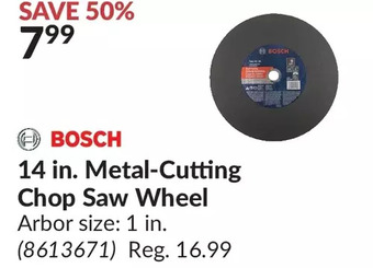 Princess Auto Bosch 14 in. metal-cutting chop saw wheel offer