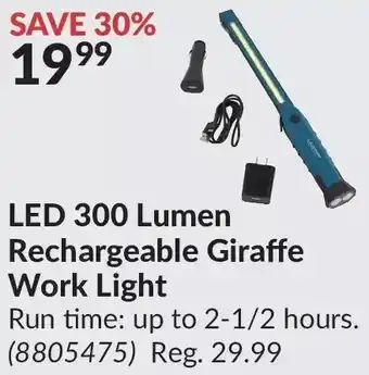 Princess Auto Ultra performance led 300 lumen rechargeable giraffe work light offer