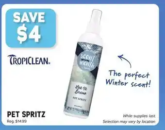 Ren’s Pets Depot Tropiclean pet spritz offer