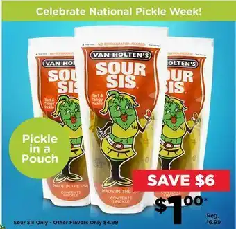 Showcase Sour sis pickles offer