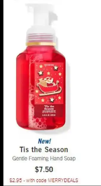 Bath & Body Works Tis The Season - Gentle Foaming Hand Soap offer