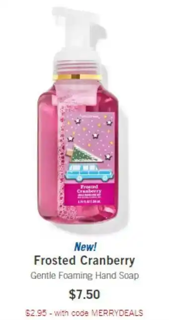 Bath & Body Works Frosted Cranberry Gentle Foaming Hand Soap offer
