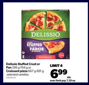 Real Canadian Superstore Delissio stuffed crust or pan, 556 g-744 g or croissant pizza, 667 g-691 g offer