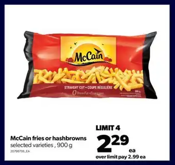 Real Canadian Superstore Mccain fries or hashbrowns, 900 g offer