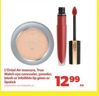 Real Canadian Superstore L'oréal air mascara, true match eye concealer, powder, blush or infallible lip gloss or lipstick offer