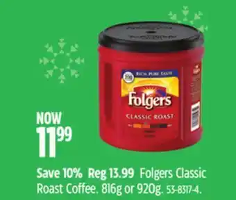 Canadian Tire Folgers classic roast ground coffee, 920-g offer