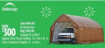 Canadian Tire Shelter logic garage-in-a-box alpine suv/truck shelter, 13 x 20 x 12' h offer