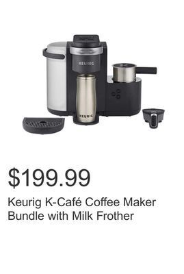 Costco Keurig k-café coffee maker bundle with milk frother offer