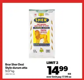 Real Canadian Superstore Brar sher desi style durum atta, 9.07 kg offer