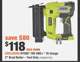 Home Depot Ryobi® 18v one+™ 18-gauge 2" brad nailer offer