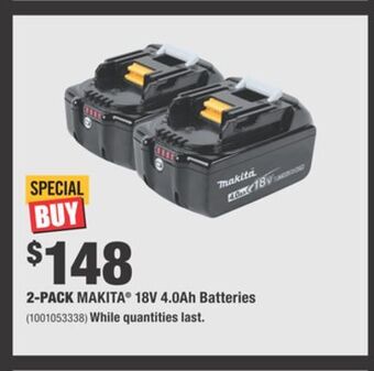 Home Depot 2-pack makita® 18v 4.0ah batteries offer