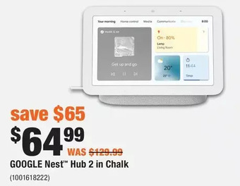 Home Depot Google nest hub 2 in chalk offer