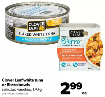 Real Canadian Superstore Clover leaf white tuna or bistro bowls offer