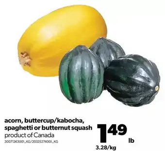 Real Canadian Superstore Acron, buttercup/kabocha, spaghetti or butternut squash offer