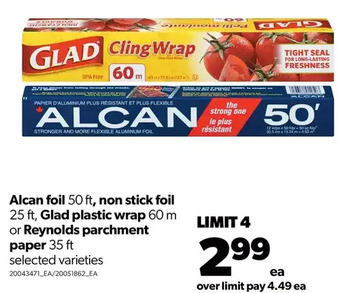 Real Canadian Superstore Alcan foil, non stick foil, glad plastic wrap or reynolds parchment paper offer
