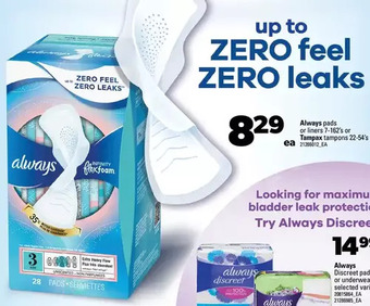 Real Canadian Superstore Always pads or liners or tampax tampons offer