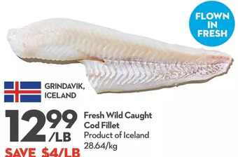 Longo's Fresh wild caught cod fillets offer