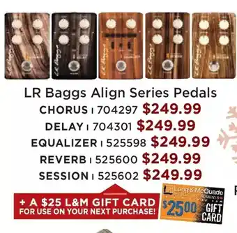 Long & McQuade Lr baggs align series pedals offer