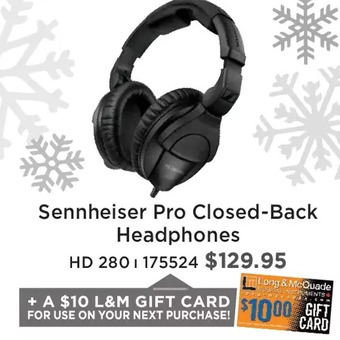 Long & McQuade Sennheiser pro closed-back headphones offer