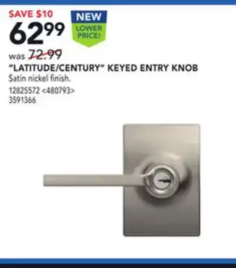 Lowe's Schlage "latitude/century" keyed entry knob offer