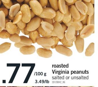 Fortinos Roasted virginia peanuts offer