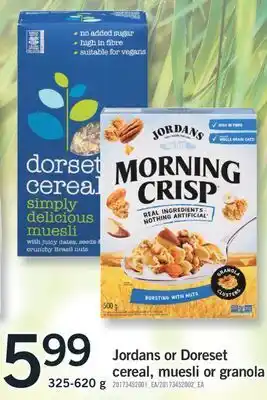 Fortinos Jordans or doreset cereal, muesli or granola, 325-620 g offer