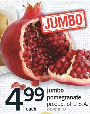 Fortinos Jumbo pomegranate offer