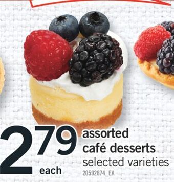 Fortinos Assorted café desserts offer
